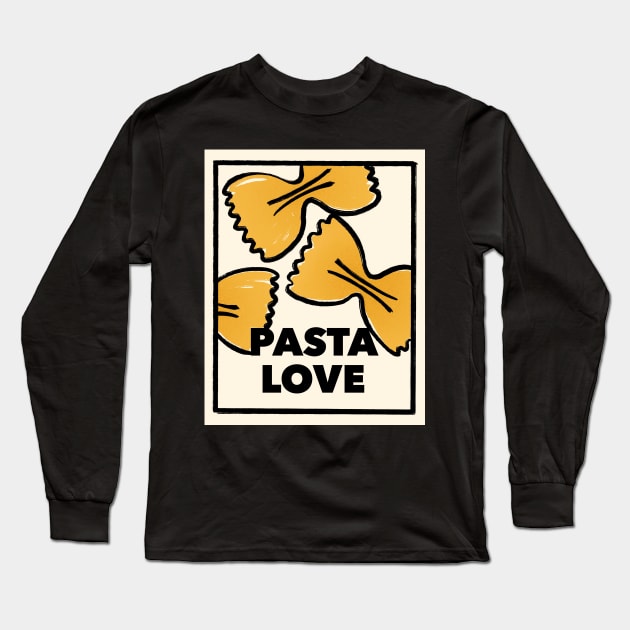 Pasta Love Italian Food Long Sleeve T-Shirt by Trippycollage